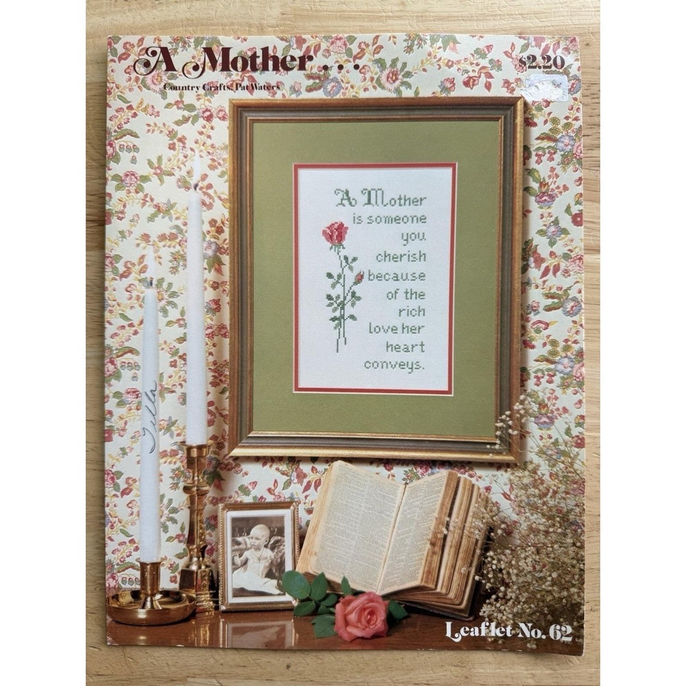 A Mother Counted‎ Cross Stitch Chart by Country Crafts Leaflet #62 Pat Waters